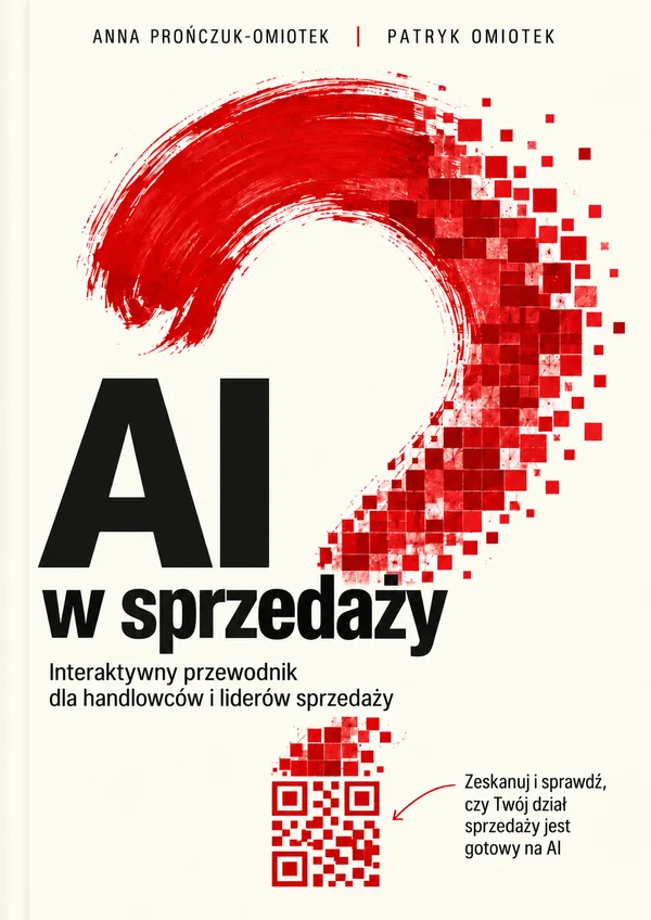 Okładka książki „AI w sprzedaży” Anny Prończuk-Omiotek i Patryka Omiotka